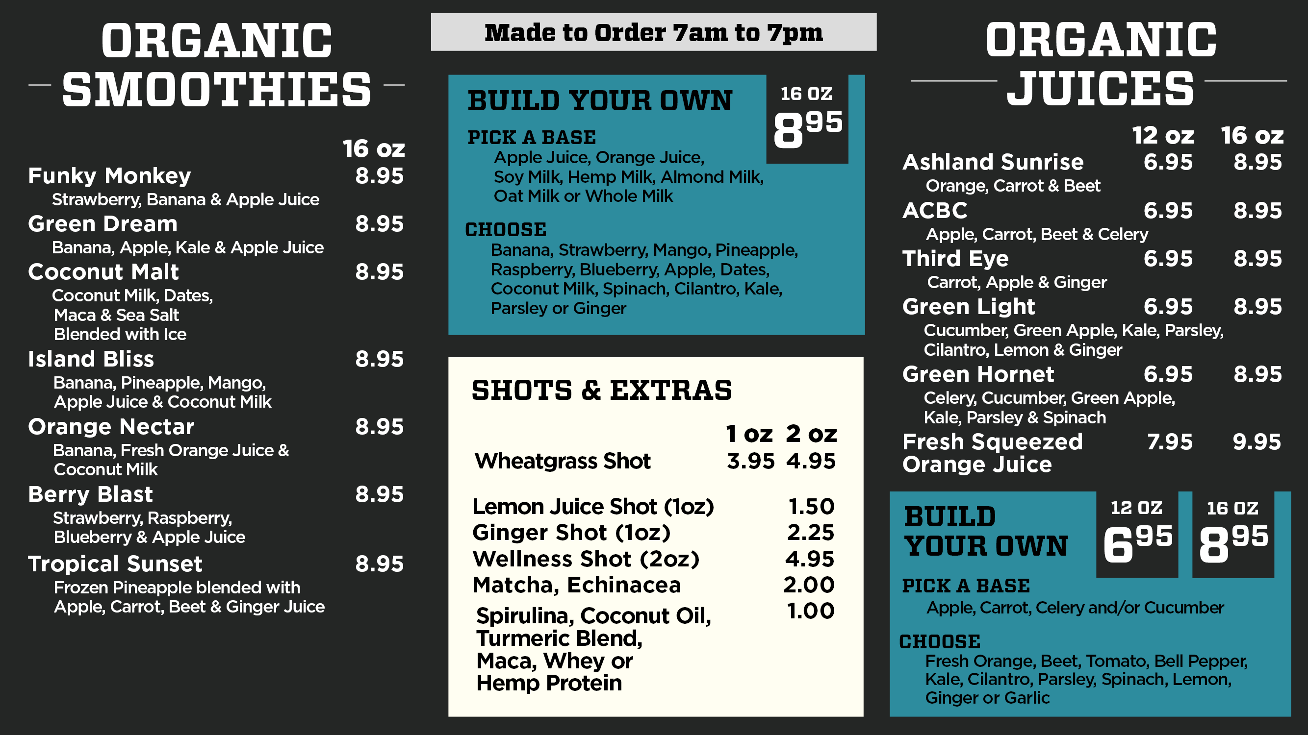 Made to Order Smoothie Juice 8/22 Menu